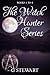 The Witch Hunter Series - Books 1 to 5. Extended Editon by G.  Stewart