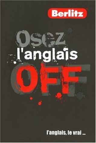 Osez l'Anglais Off (Paperback)