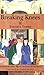 Breaking Knees by زكريا تامر