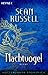 Nachtvogel by Sean Russell