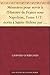 Mémoires pour servir à l'Histoire de France sous Napoléon, Tome 1/2 écrits à Sainte-Hélène par les généraux qui ont partagé sa captivité (French Edition)