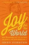 Book cover for Joy for the World: How Christianity Lost Its Cultural Influence and Can Begin Rebuilding It