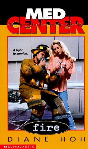 Fire (Med Center, #3)