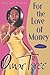 For the Love of Money by Omar Tyree