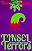 Tinsel Terrors
