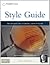 Style Guide: For Business and Technical Communication