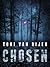 Chosen