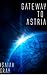 Gateway to Astria - Part On...