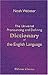 The Universal Pronouncing and Defining Dictionary of the English Language