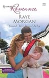 Found: His Royal Baby (The Royals of Montenevada, #3) Found: His Royal Baby (The Royals of Montenevada, #3)