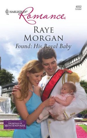 Found: His Royal Baby (The Royals of Montenevada, #3)