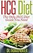 HCG Diet: The Only HCG Diet...