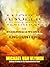 Angelic Visitations and Supernatural Encounters: A Diary of Living in the Supernatural of God
