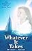 Whatever It Takes (The Whatever Series Book 2)