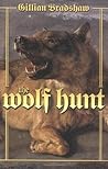 The Wolf Hunt: A Novel of The Crusades
