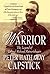Warrior: The Legend Of Colonel Richard Meinertzhagen