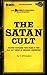 The Satan Cult