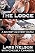 The Lodge: A Secret in Ever...