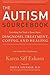 The Autism Sourcebook: Ever...