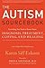 The Autism Sourcebook by Karen Siff Exkorn