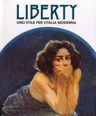 Liberty: uno stile per l'Italia moderna (Paperback)