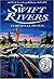 Swift Rivers