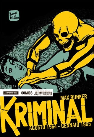 Kriminal n. 1: Agosto 1964 - Gennaio 1965