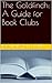 Study Guide for Book Clubs: The Goldfinch (Study Guides for Book Clubs)