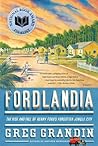 Fordlandia: The R...