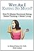 Why Am I Eating So Much--How to Master Emotional Eating by Richard Kuhns