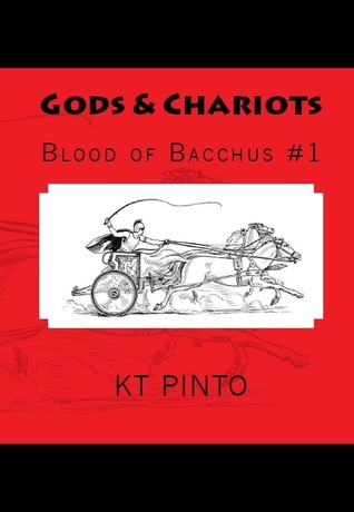 Gods & Chariots (Blood of Bacchus)
