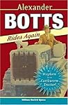 Alexander Botts Rides Again by William Hazlett Upson