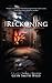 The Reckoning (Ben Coverdale Series Book 3)