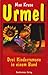 Urmel. Drei Kinderromane in einem Band (Urmel, #1-3)