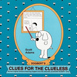 Dogbert's Clues for the Clueless (Dilbert #3)