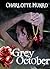 Grey October (East Hollow Chronicles)