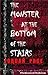 The Monster at the Bottom of the Stairs