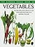 Vegetables: Over 650 Vegetables in Superb Colour