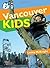 Vancouver Kids