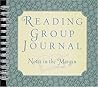 Reading Group Journal: Notes in the Margin Reading Group Journal: Notes in the Margin