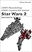 Star Wars 2 - Instructions for 318 Bricks - LEGO ® Construction manual - Bauanleitung