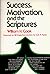 Success, Motivation, and the Scriptures
