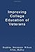 Improving College Education of Veterans by Charles Hopkins