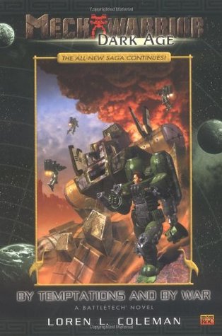 By Temptations and By War (MechWarrior: Dark Age, No. 7)
