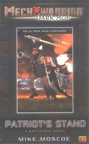 Patriot's Stand (BattleTech Universe, #72)