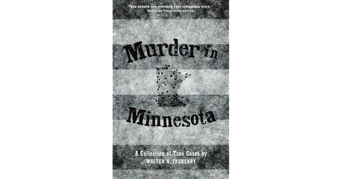 Murder in Minnesota by Walter Trenerry