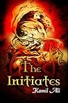The Initiates (The Appointed Collection, # 1) The Initiates (The Appointed Collection, # 1)