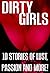Dirty Girls - 10 Erotic Books in One! by Anonymous