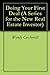 Doing Your First Deal (A Series for the New Real Estate Investor Book 1)