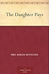 The Daughter Pays